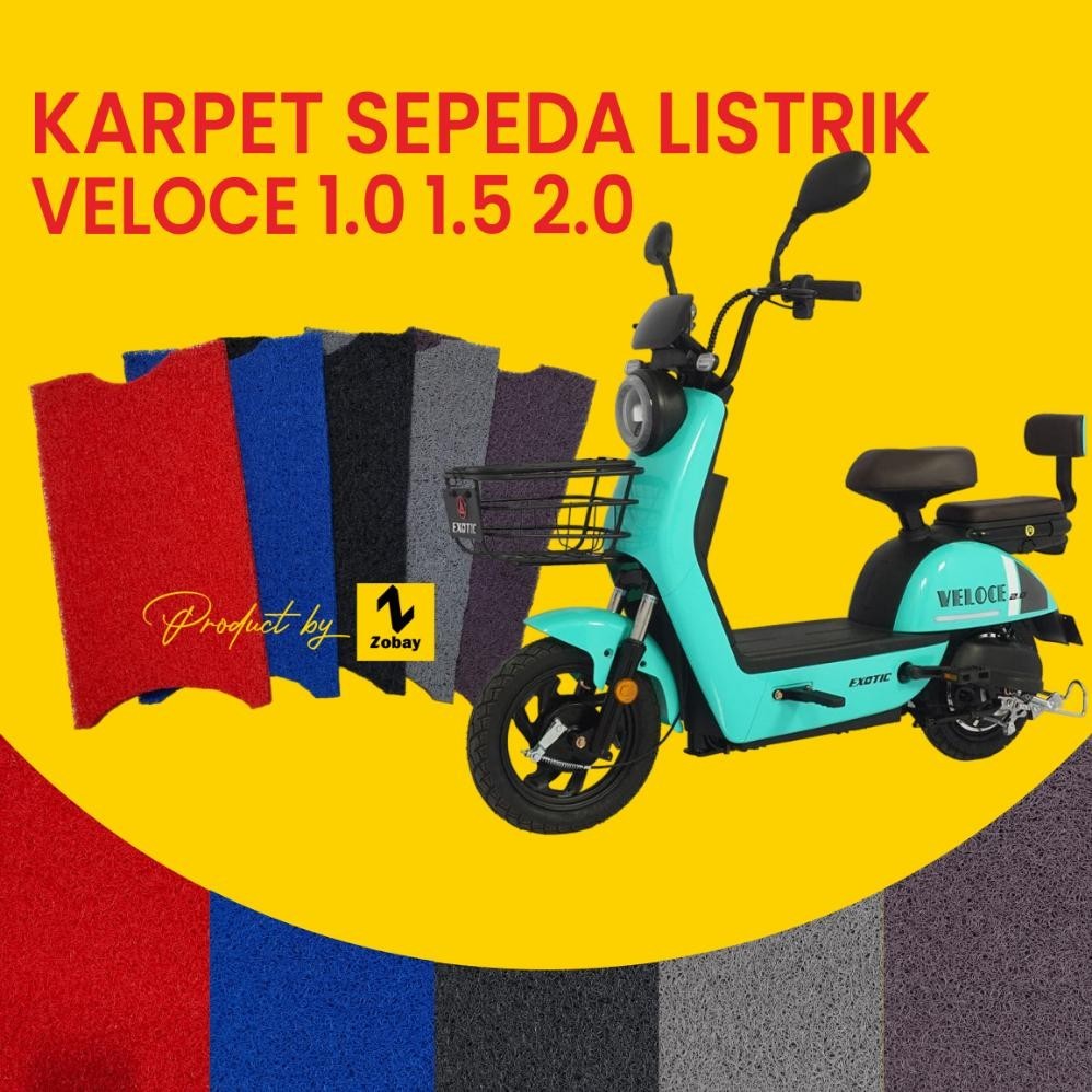 PROMO Karpet Sepeda Listrik EXOTIC VELOCE 1.0 1.5 2.0 SRGM