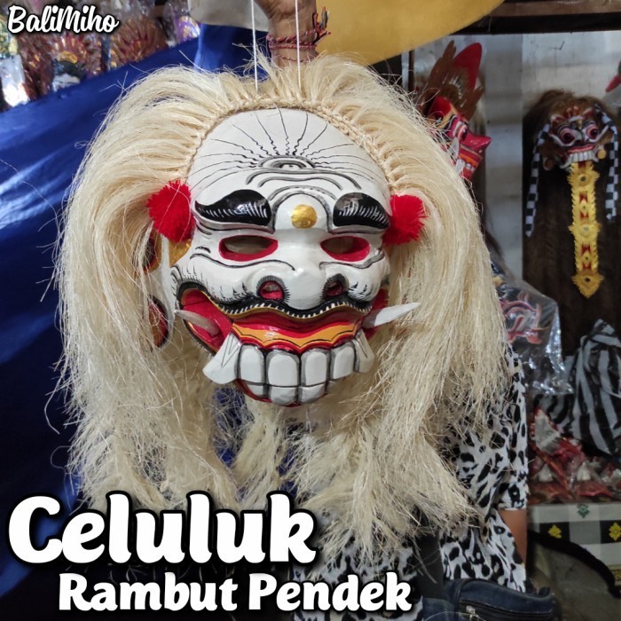 <<<<<] CELULUK BALI/TOPENG LEAK/TAPEL CELULUK/TOPENG MONSTER/LEAK BALI