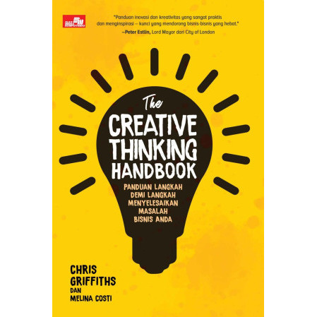 

(PID450) The Creative Thinking Handbook: Panduan Langkah Demi Langkah Menyelesaikan Masalah Bisnis Anda
