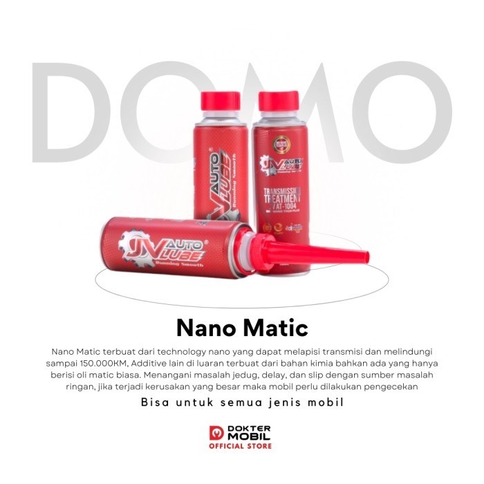 Ready Nano Matic Premium Additive Matic Pelumas Transmisi Matic Dokter Mobil