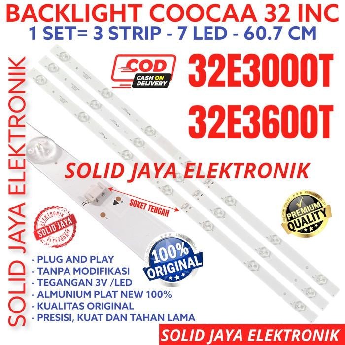BACKLIGHT LED COOCAA 32 INC 32E3000 32E3600 32E3000T 32E3600T LAMPU BL