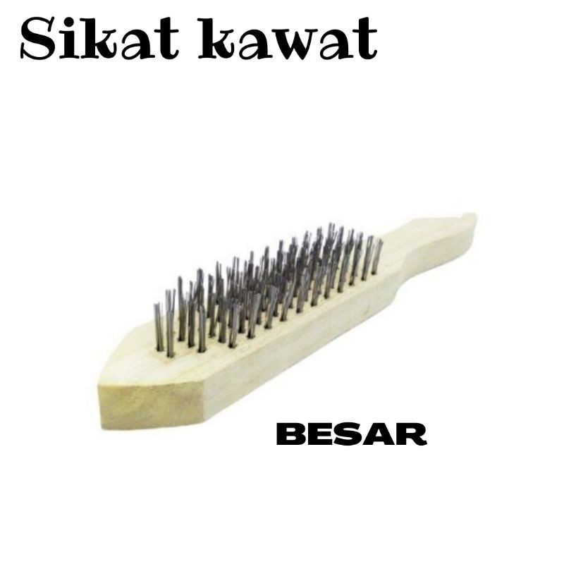 Sikat Kawat besar & kecil