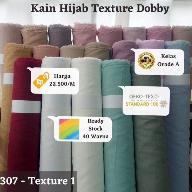 

Kain Hijab Texture Dobby -307 Texture 1 (Per 1.15 Meter)