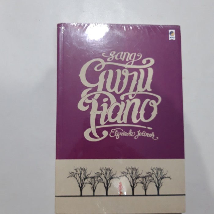 

Novel Sang Guru Piano (The Piano Teacher) Karya Elfriede Jelinek