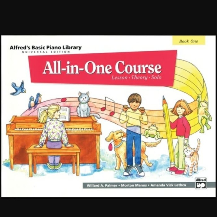 

Alfred'S Basic All In One Course, Book 1 Buku Piano Children Alfred