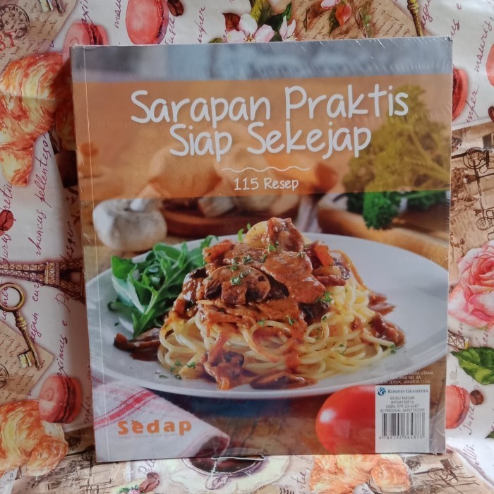 

Sedap - 115 Resep Sarapan Praktis Siap Sekejap