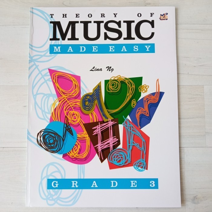 

Theory Of Music Made Easy Grade 3 Lina Ng - Buku Teori Musik