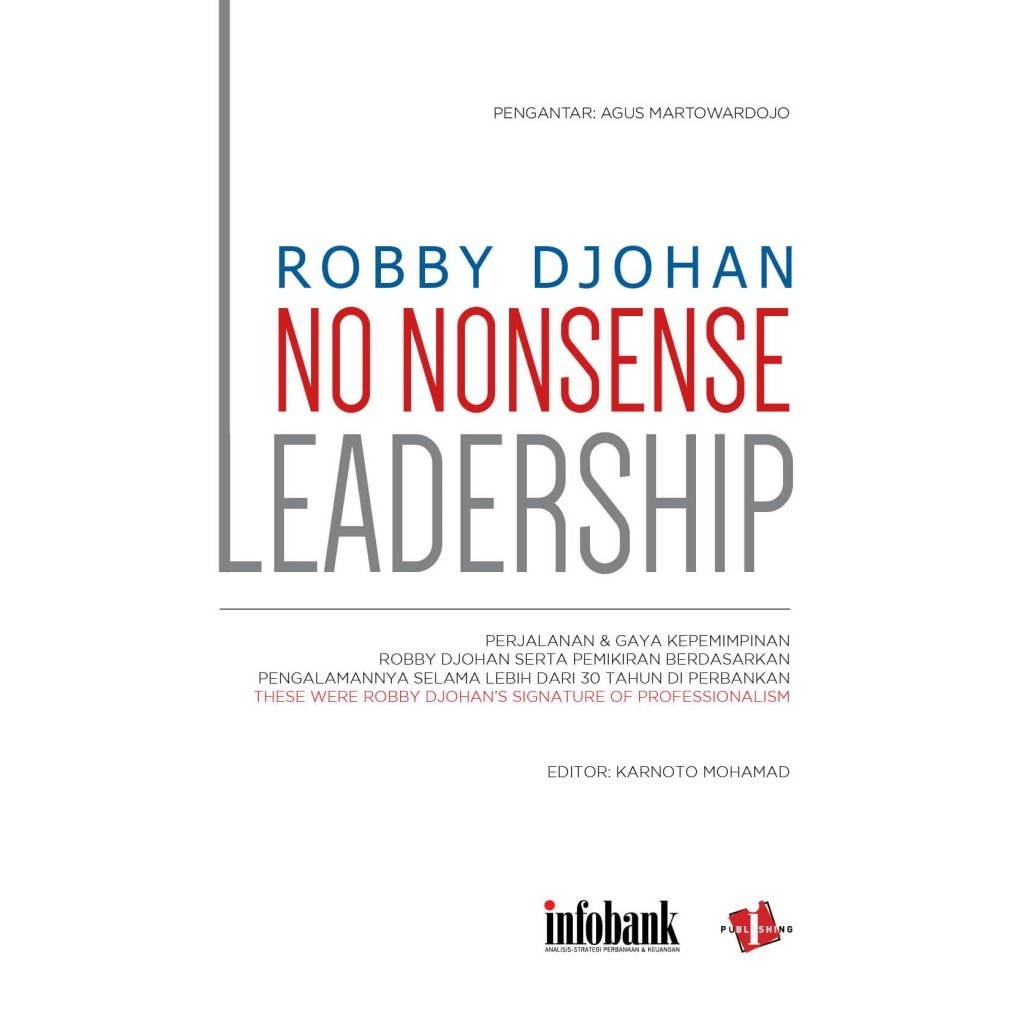 

Buku Robby Djohan "No Nonsense Leadership