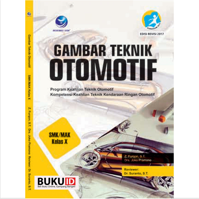 

Buku Gambar Teknik Otomotif Program Keahlian Teknik Otomotif Kompeten