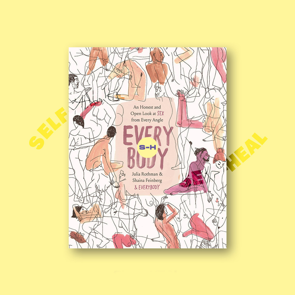 

Every Body - An Honest and Open Look at - Julia Rothman