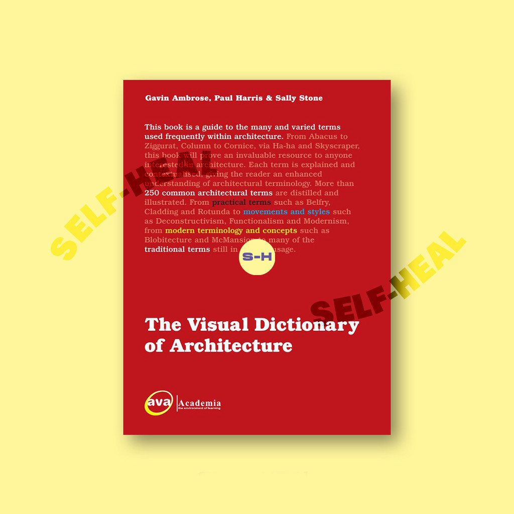 

The Visual Dictionary of Architecture - Gavin Ambrose