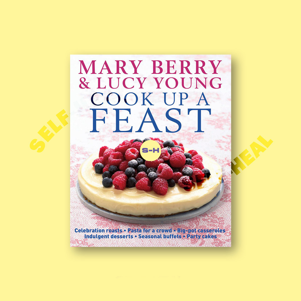 

Mary Berry & Lucy Young Cook up a Feast by DK