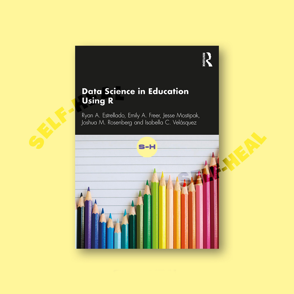 

Data Science in Education Using R - Ryan A. Estrellado