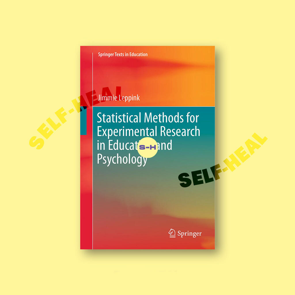 

Statistical Methods for Experimental Resea - Jimmie Leppink