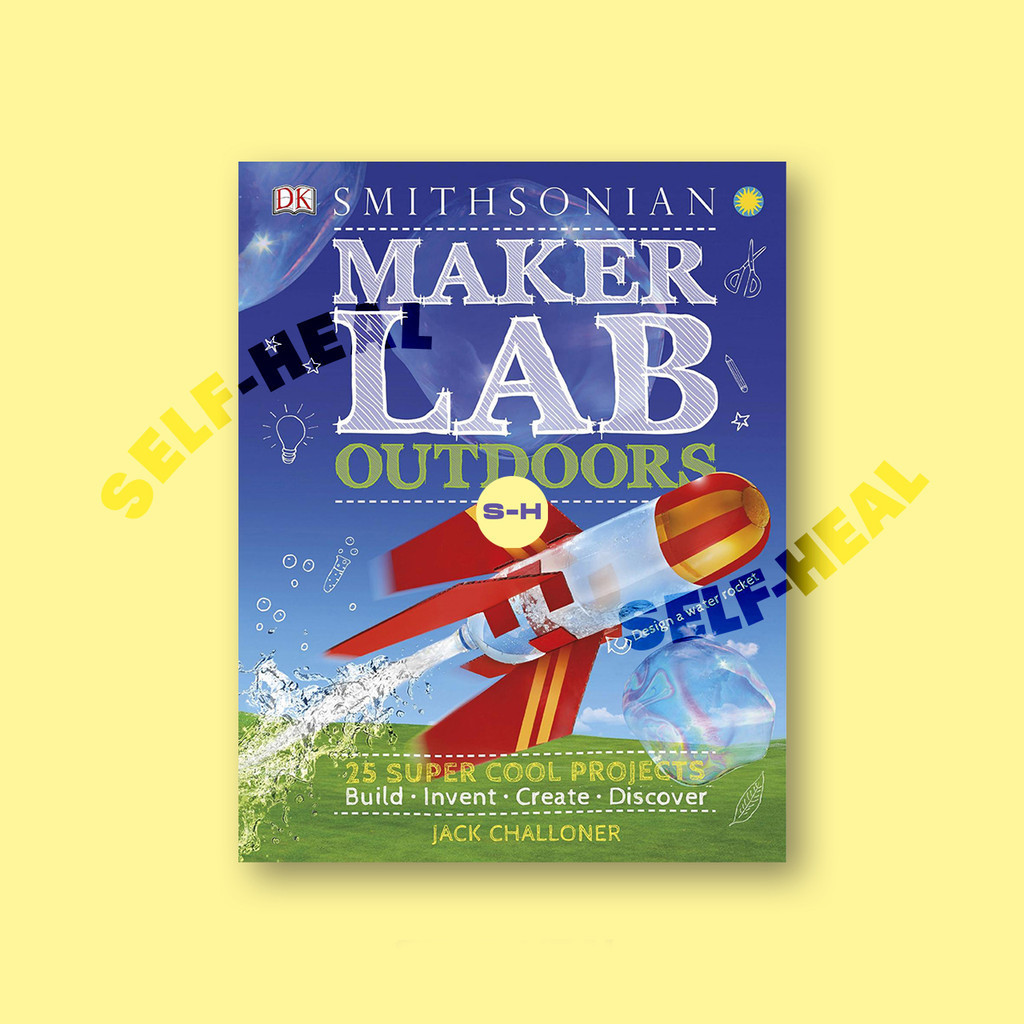 

Smithsonian - Maker Lab Outdoors by DK
