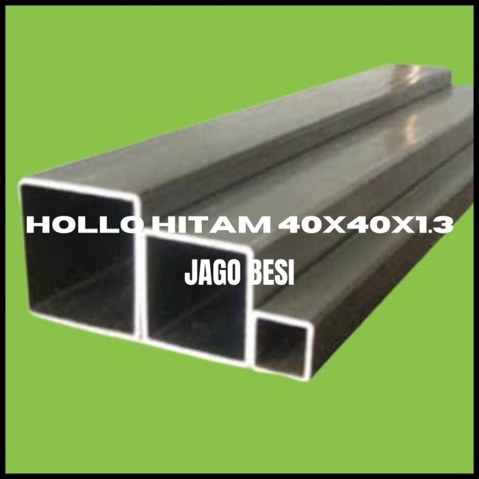 Besi Hollo / Hollow Hitam 40 X 40 T1.3Mm