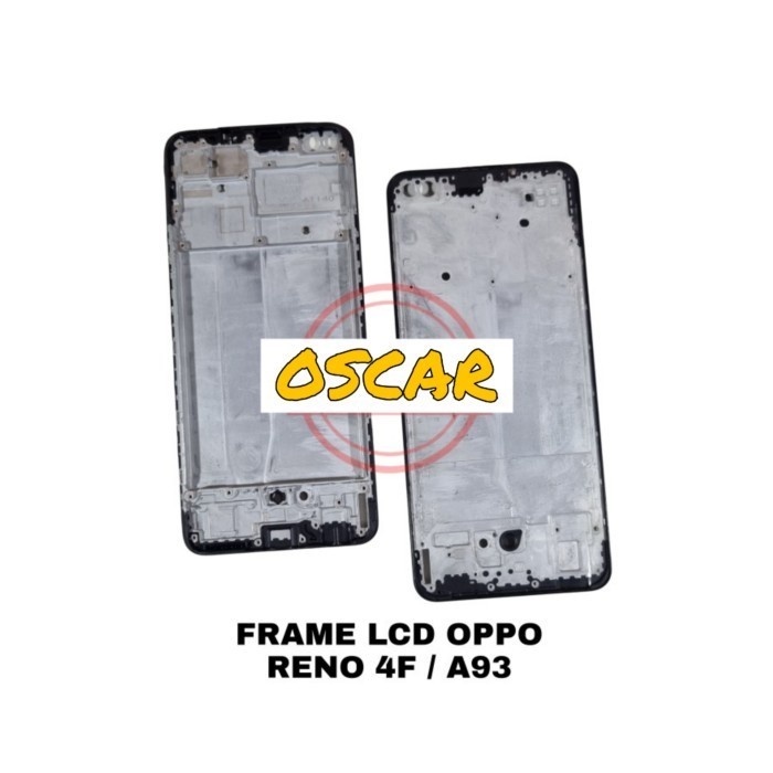 Terlaris FRAME LCD - TATAKAN LCD - TULANG LCD OPPO RENO4 F / RENO 4F / A93 SALE