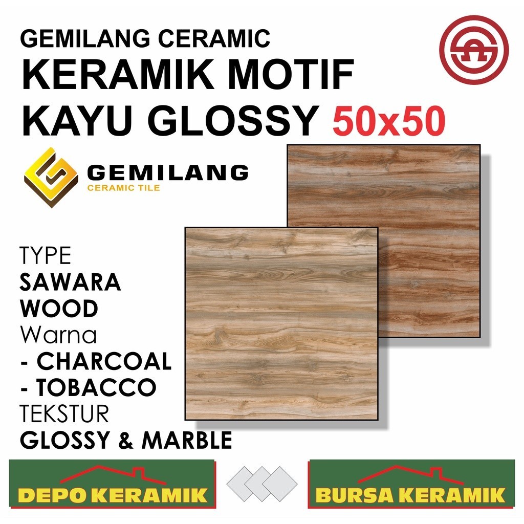 Keramik Motif Kayu 50x50 SAWARA WOOD SERIES -GEMILANG- Glossy&Flat