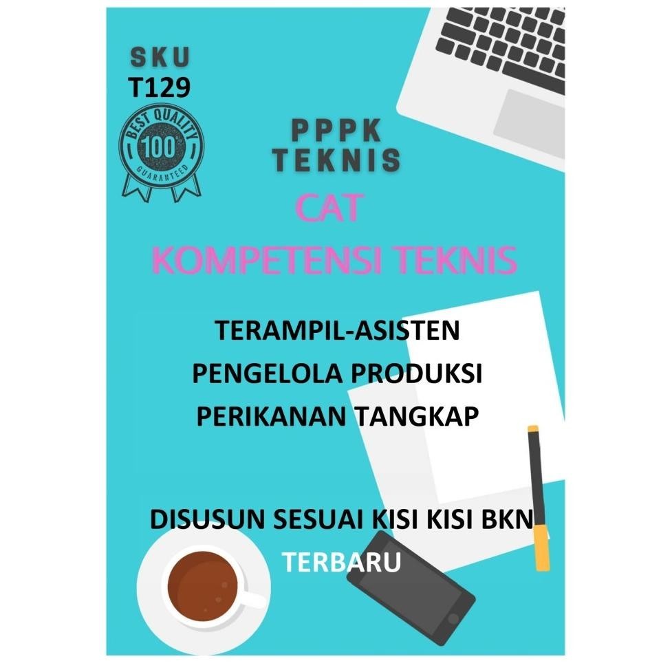 

T129.TERAMPIL-ASISTEN PENGELOLA PRODUKSI PERIKANAN TANGKAP