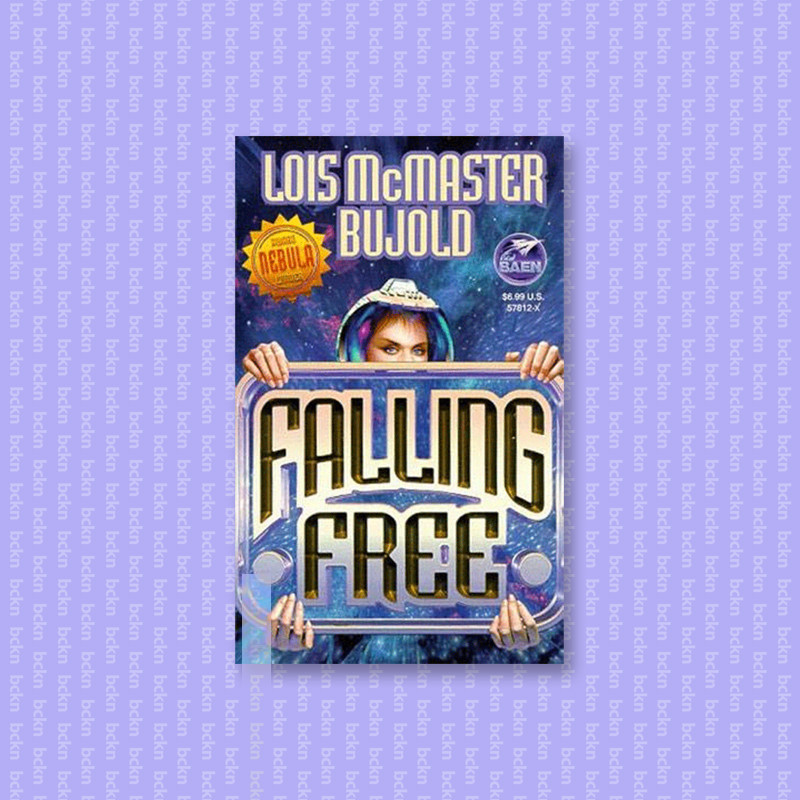 

Falling Free - Lois McMaster Bujold
