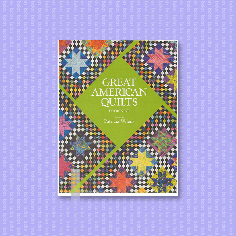 

Great American Quilts, Book Nine - Patricia Wilens