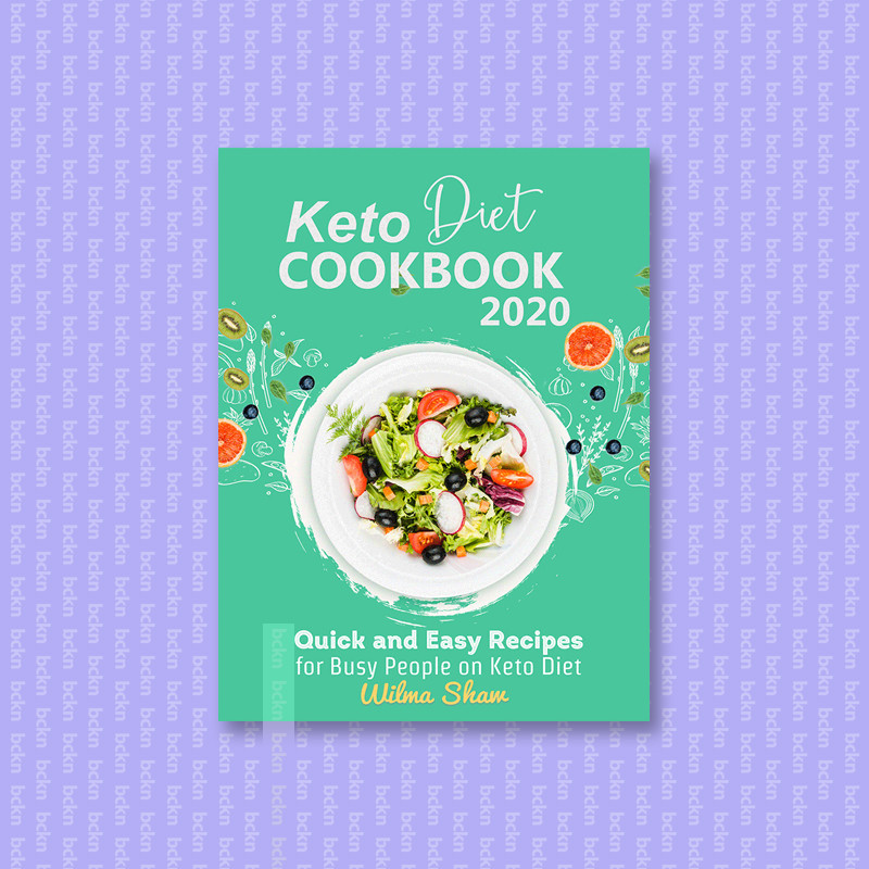

Keto Diet Cookbook 2020 - Quick and Easy Re - Wilma Shaw