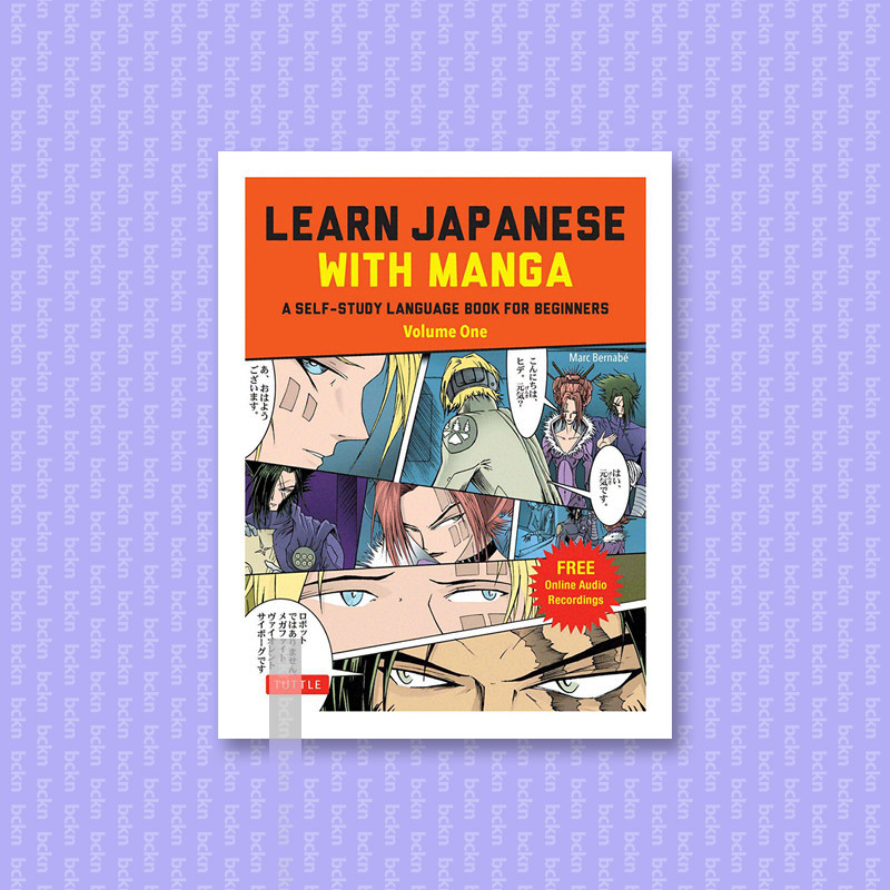 

Learn Japanese with Manga Volume One - Marc Bernabe