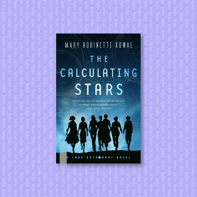 

The Calculating Stars - Mary Robinette Kowal