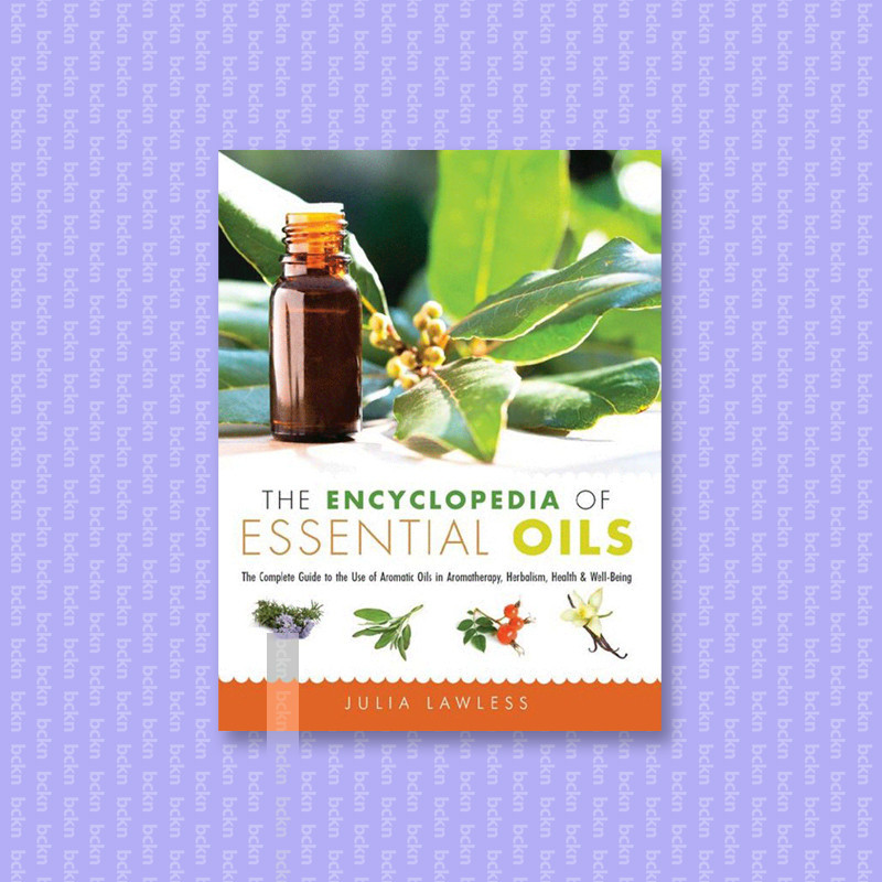 

The Encyclopedia of Essential Oils - Julia Lawless