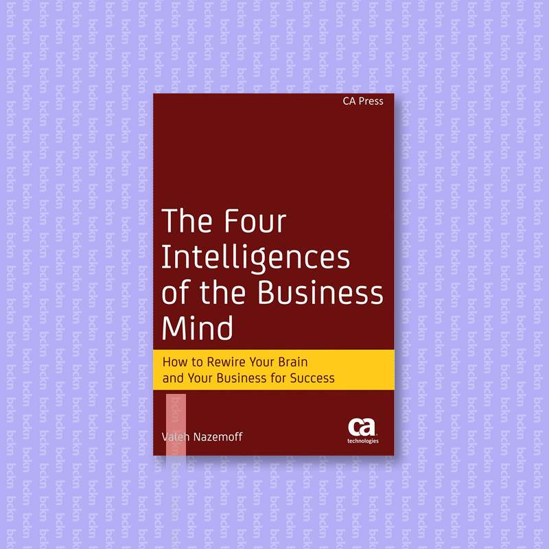 

The Four Intelligences of the Business Min - Valeh Nazemoff