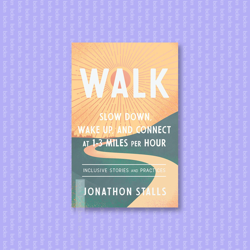 

WALK - Jonathon Stalls