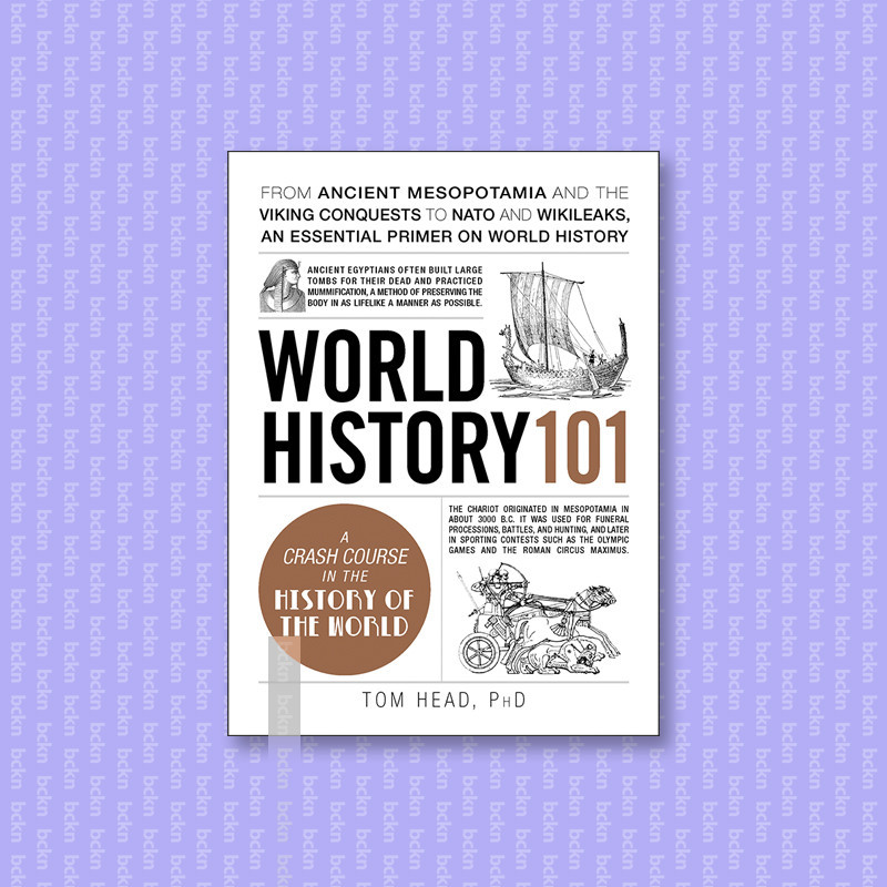 

World History 101 - Tom Head