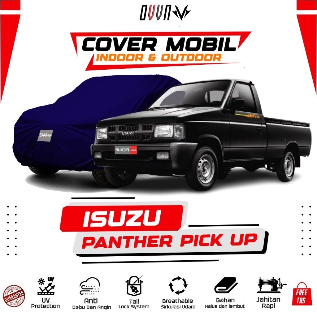 Cover Mobil Isuzu Panther Pick Up / Sarung Mobil Isuzu Panther Pickup / Selimut Isuzu Pick up