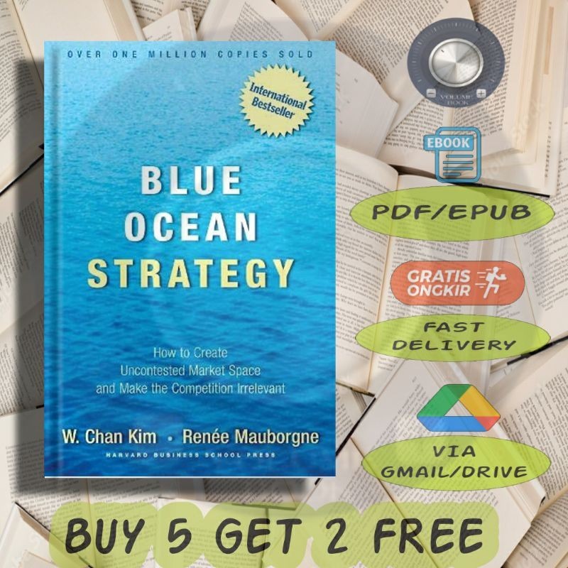 

BLUE OCEAN STRATEGY - Volume