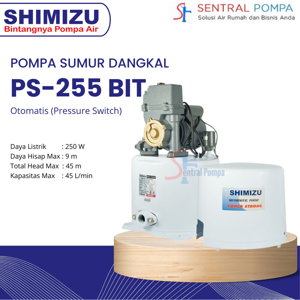 Shimizu PS 255 BIT Mesin Pompa Air Sumur Dangkal Otomatis Tabung Bawah PS255 | Sentral Pompa