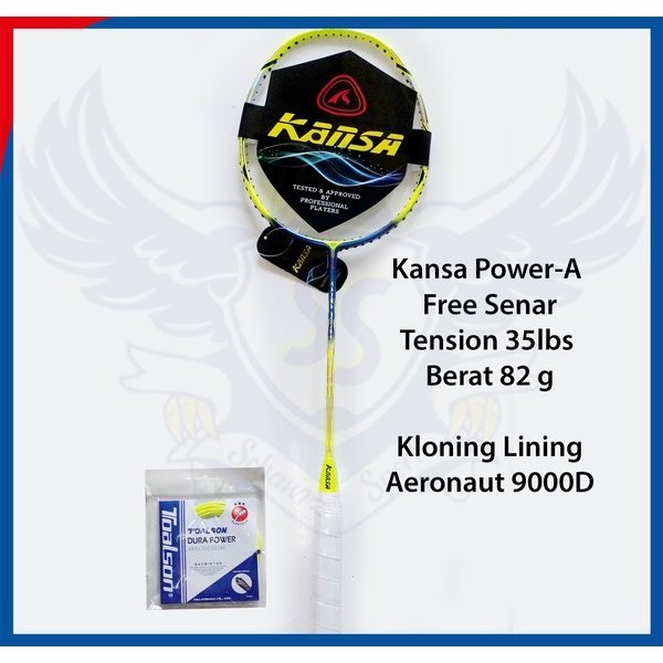 Raket Badminton Kansa Power-A 35Lbs - Cloning Lining Aeronaut 9000D