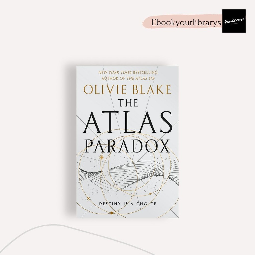 

The Atlas Paradox ; Olivie Blake