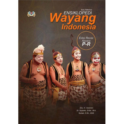 

(PID505) Ensiklopedi Wayang Indonesia (P-R)