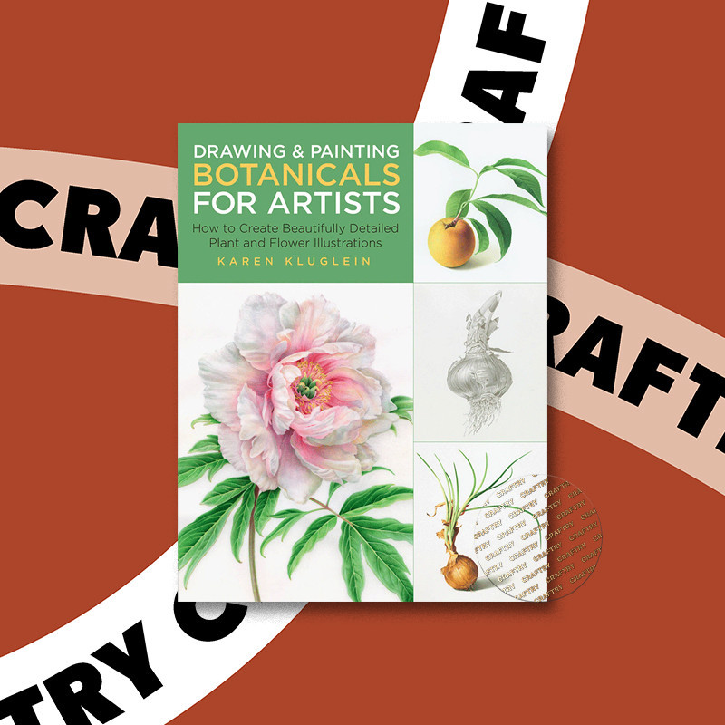

Drawing and Painting Botanicals for Artist - Karen Kluglein