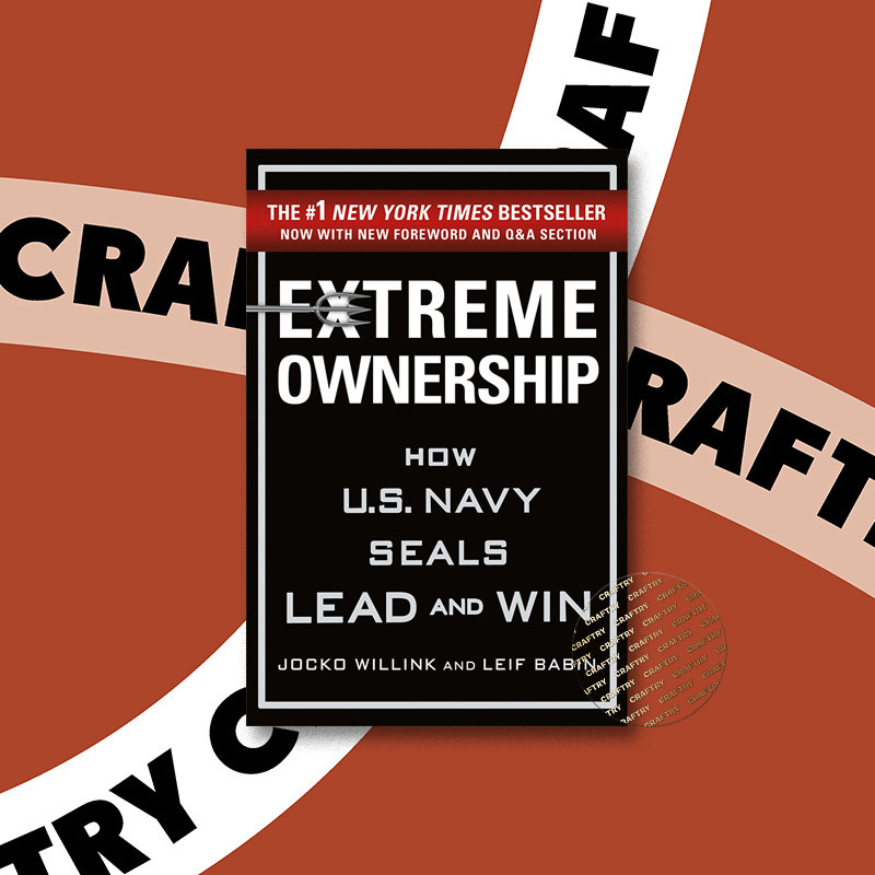 

Extreme Ownership - Jocko Willink