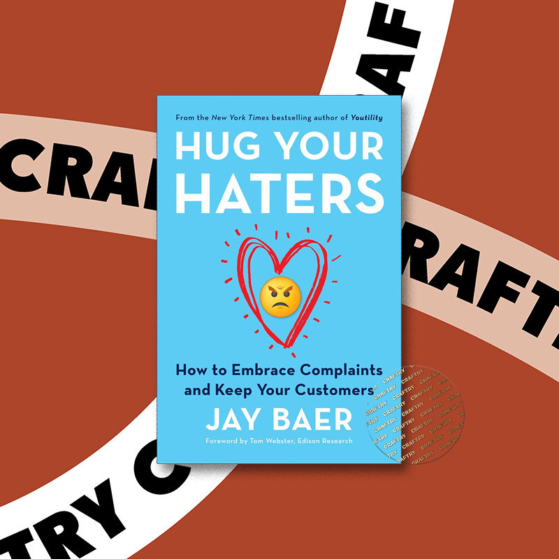 

Hug Your Haters - Jay Baer