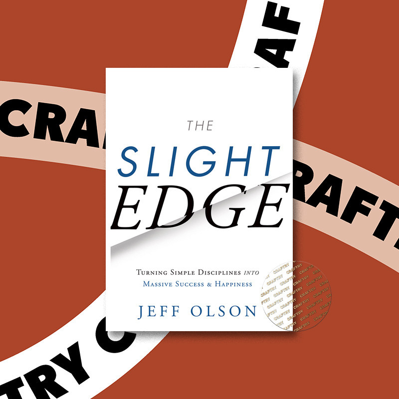 

Slight Edge - Jeff Olson