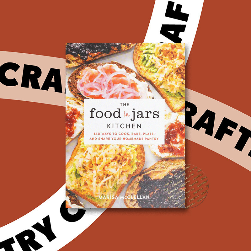 

The food in jars kitchen - 140 ways to coo - Marisa McClellan
