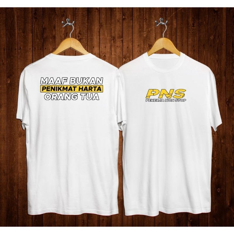 KAOS CUSTOM PNS (PEKERJA NON STOP)
