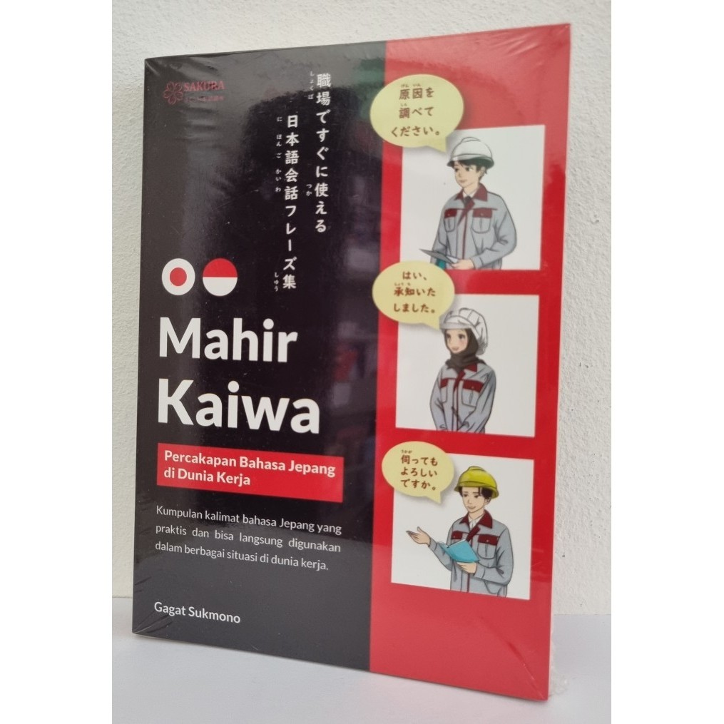 

Buku Bahasa Jepang Percakapan Mahir Kaiwa dalam dunia kerja