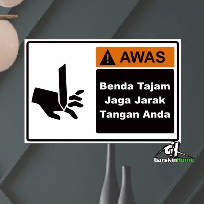 

STIKER AWAS BENDA TAJAM