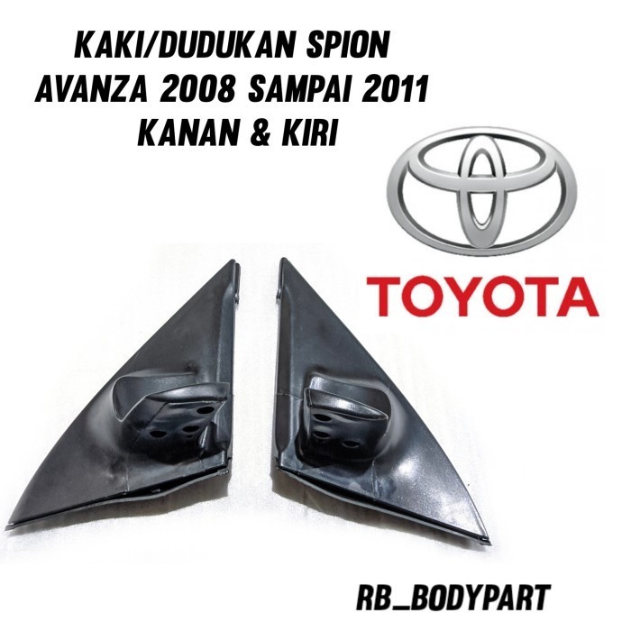 Kaki / Dudukan Spion Mobil Avanza Vvt_i 2008 2009 2010 2011