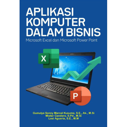 

(PID857) Aplikasi Komputer dalam Bisnis (Microsoft Excel dan Microsoft Power Point)