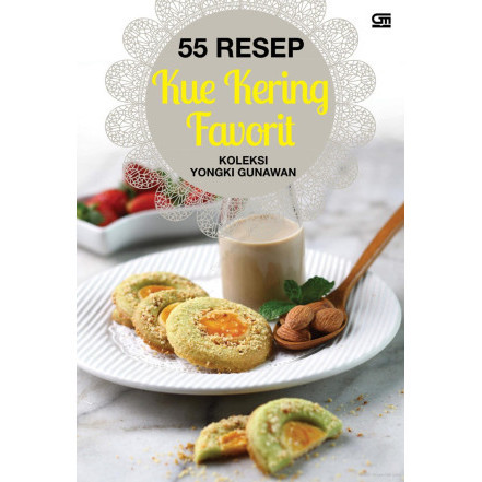 

(PID972) 55 Resep Kue Kering Favorit Koleksi Yongki Gunawan
