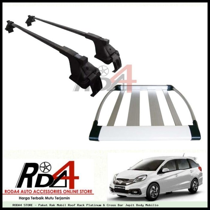 Paket Rak Mobil Roof Rack Platinum & Cross Bar Jepit Body Mobilio